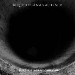 Requisitio Sensus Aeternum : Flying into the Unknown